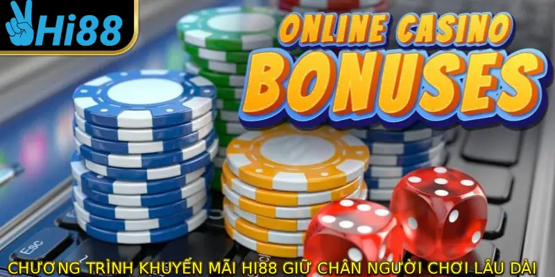 Chương trình khuyến mãi HI88 giữ chân người chơi với lợi ích lâu dài